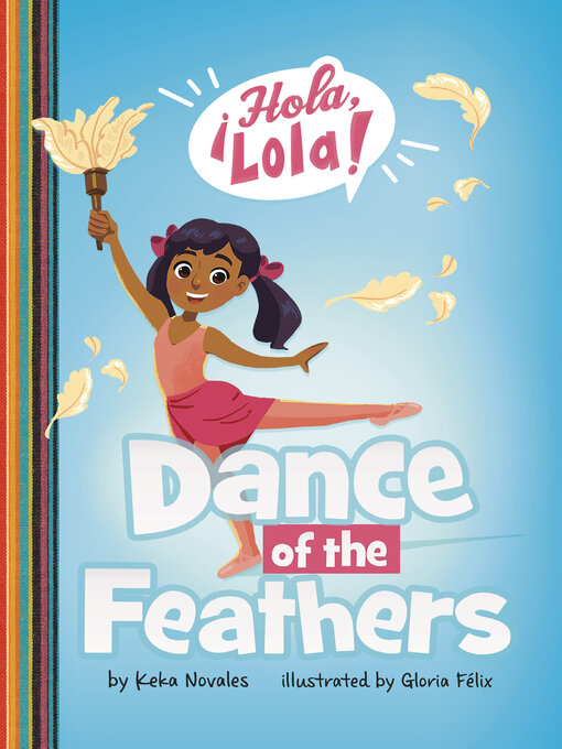 Title details for Dance of the Feathers by Keka Novales - Available